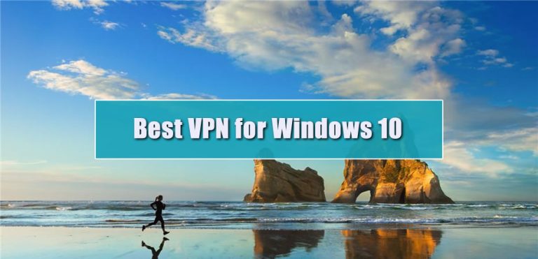 Best Vpn For Windows 10 Updated Setup Guide For 2024 1155